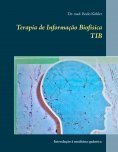 ebook: Terapia de Informação Biofísica TIB