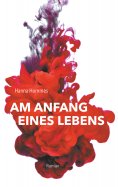 eBook: Am Anfang eines Lebens