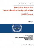 eBook: Römisches Statut des Internationalen Strafgerichtshofs (IStGH-Statut)