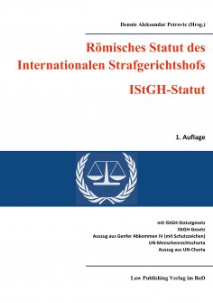 eBook: Römisches Statut des Internationalen Strafgerichtshofs (IStGH-Statut)