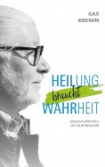 eBook: Heilung braucht Wahrheit
