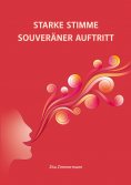 ebook: Starke Stimme - Souveräner Auftritt