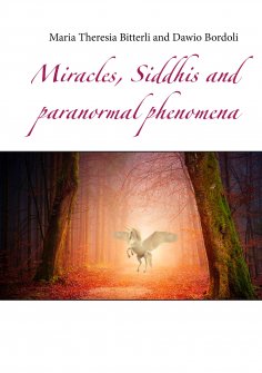 ebook: Miracles, Siddhis and paranormal phenomena