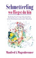 eBook: Schmetterling wo fliegst du hin