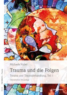 ebook: Trauma und die Folgen
