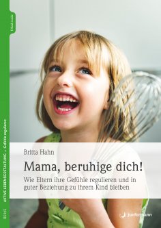 eBook: Mama, beruhige dich!