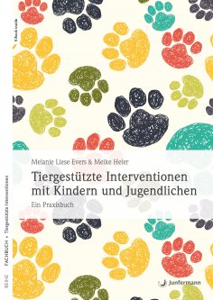 ebook: Tiergestützte Interventionen mit Kindern und Jugendlichen