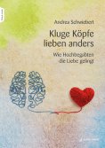 eBook: Kluge Köpfe lieben anders