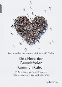 eBook: Das Herz der Gewaltfreien Kommunikation