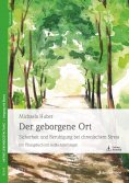 ebook: Der geborgene Ort