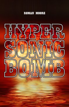 ebook: Hypersonic Bomb