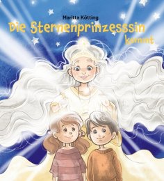 eBook: Die Sternenprinzessin kommt