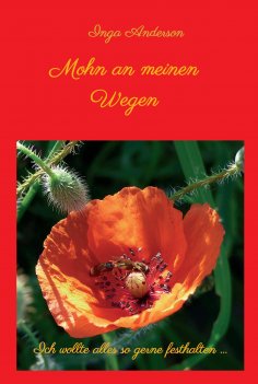 ebook: Mohn an meinen Wegen...
