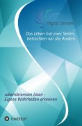 eBook: Das Leben hat zwei Seiten, betrachten wir die Andere