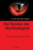 ebook: Die Sünden der Nachhaltigkeit
