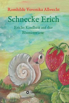 ebook: Schnecke Erich - Teil 1