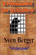 ebook: Kriminalist im Schatten