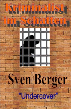 ebook: Kriminalist im Schatten
