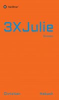 eBook: 3XJulie