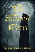 eBook: THE SHADOW FLYERS