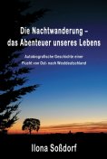 ebook: Die Nachtwanderung - das Abenteuer unseres Lebens