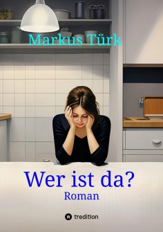 ebook: Wer ist da?