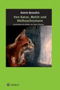 eBook: Von Katze, Molch und Weihnachtsmann
