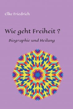 eBook: Wie geht Freiheit?