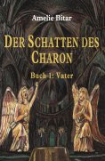 eBook: DER SCHATTEN DES CHARON