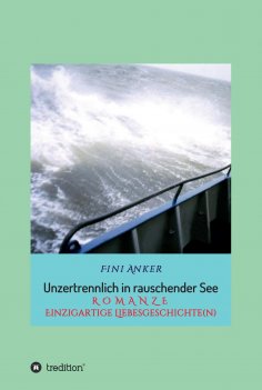ebook: Unzertrennlich in rauschender See