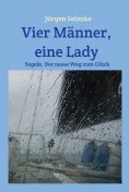 eBook: Vier Männer, eine Lady