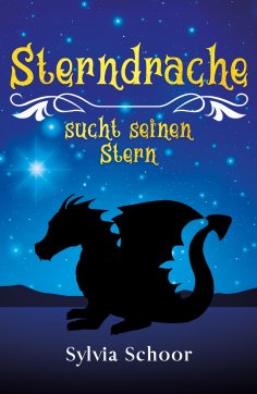 eBook: Sterndrache sucht seinen Stern