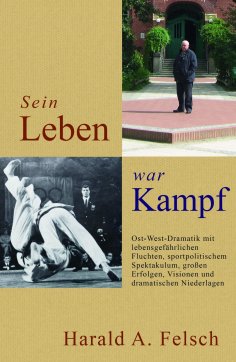 ebook: Sein LEBEN war KAMPF