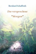 eBook: Das versprochene "Morgen"