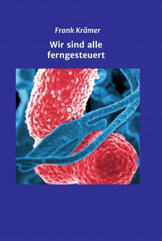 ebook: Wir sind alle ferngesteuert