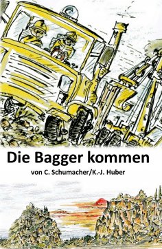 ebook: Die Bagger kommen!