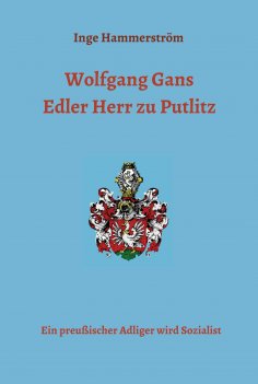 eBook: Wolfgang Gans  Edler Herr zu Putlitz