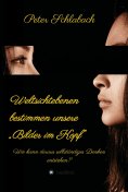 ebook: Weltsichtebenen bestimmen unsere "Bilder im Kopf"
