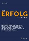 eBook: Dem Erfolg auf der Spur