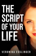 eBook: The Script of Your Life