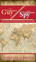eBook: An Ordinary Guy, An Unknown Spy