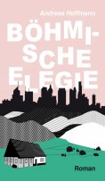 ebook: Böhmische Elegie