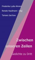eBook: Zwischen unseren Zeilen