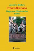 eBook: Traum-Brunnen - Wege zur Weisheit des Selbst