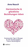eBook: Harmonische & glückliche Beziehungen leben