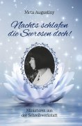 eBook: Nachts schlafen die Seerosen doch!