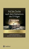eBook: Auf der Suche nach dem Geheimnis des Erfolges