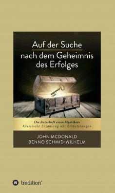 eBook: Auf der Suche nach dem Geheimnis des Erfolges