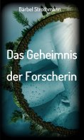 eBook: Klara und das Geheimnis der Forscherin