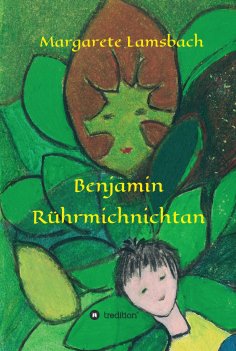 eBook: Benjamin Rührmichnichtan